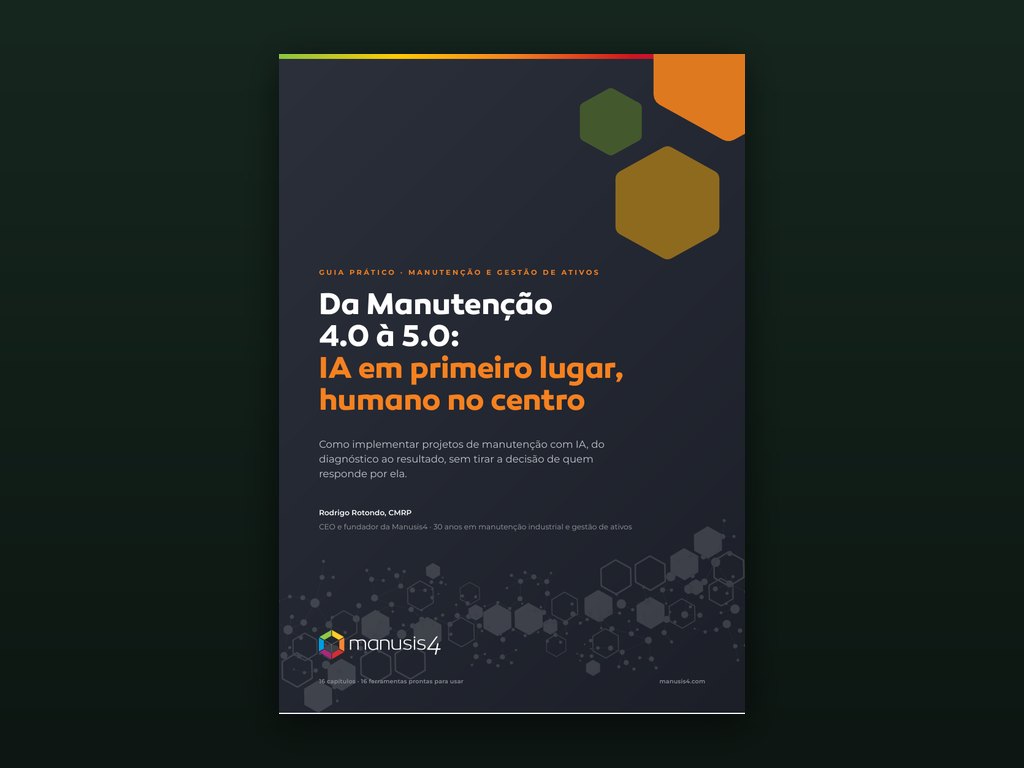 Da Manutenção 4.0 à 5.0: IA em primeiro lugar, humano no centro
