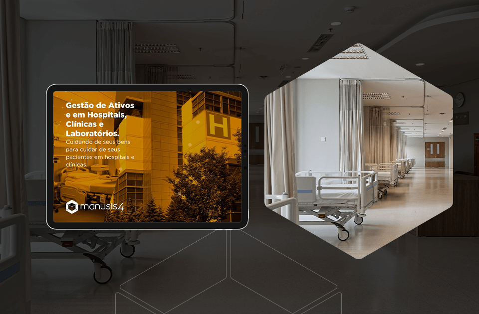 MANUSIS4 - Cuidando de seus bens para cuidar de seus pacientes em hospitais e clínicas.