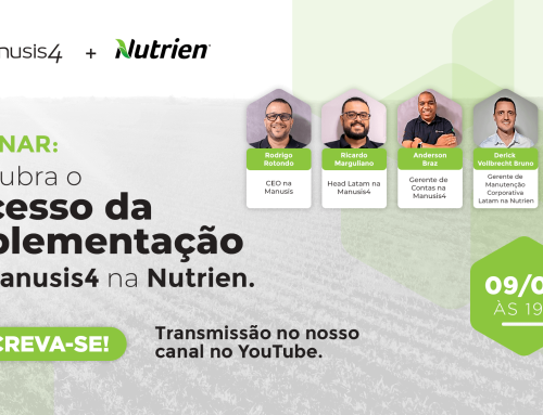 Webinar: Descubra o Sucesso da Implementação do Manusis4 na Nutrien.