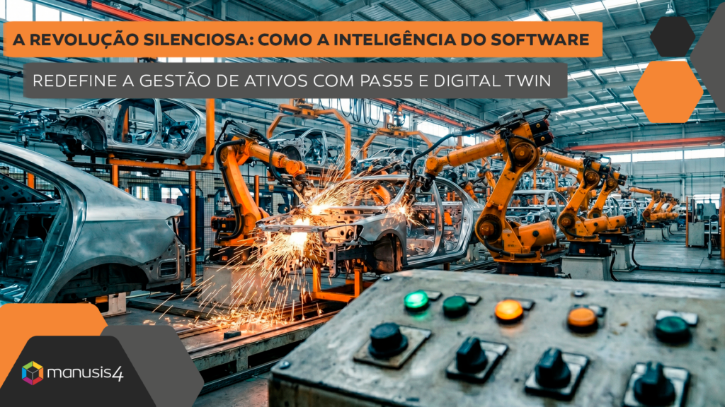 A Revolução Silenciosa- Como a Inteligência do Software Redefine a Gestão de Ativos com PAS55 e Digital Twin