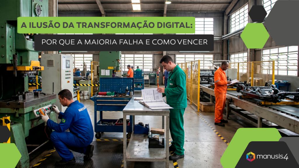 A Ilusão da Transformação Digital: Por que a Maioria Falha e Como Vencer